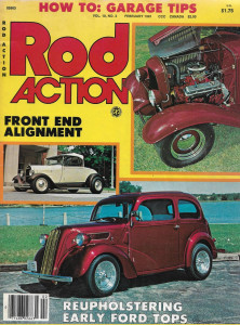 ROD ACTION 1981 FEB - GARAGE TIPS, FRONT END ALIGN, REUPHOLSTERING FORD TOPS